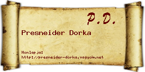 Presneider Dorka névjegykártya